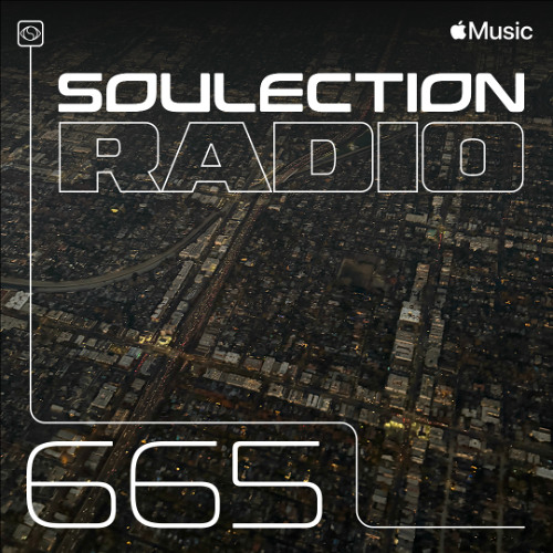 Soulection Radio #665