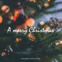 A Merry Christmas by Johnny Thomas