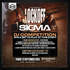 WHE PRESENTS SIGMA LOCKOFF COMPETITION - SOUTHAMPTON [REPLETE]