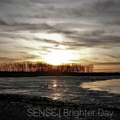 SENSE - Brighter Day