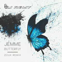 Butterfly (Bootleg Zouk Remix)