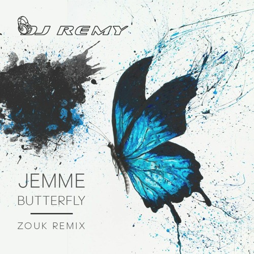 Butterfly (Bootleg Zouk Remix)