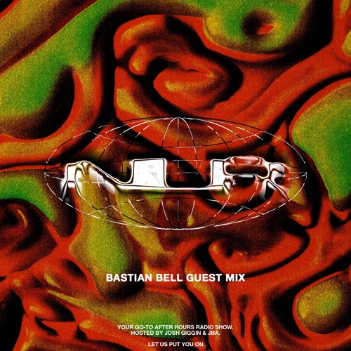 073- "BASTIAN BELL" Guest Mix (Live from Ciudad de Mexico)