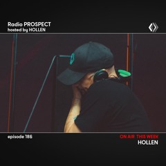 RadioProspect 186 - Hollen