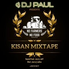 DJ Paul | Kisaan Mixtape | Dhol & Bass Punjabi Mix