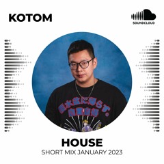 House Short Mix January 2023