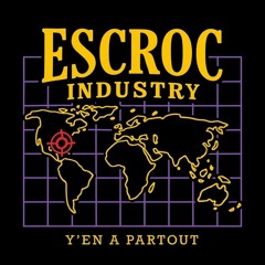 ESCROC INDUSTRY (feat. knick.)