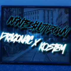Infinite $hut Down - DRagoniac x Kostem (Hybrid Genre, Hybrid Trap, Future Trap) | (None FREE)