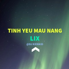 Tình Yêu Màu Nắng - Lix