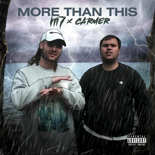 M7 & CARMER - More Than Ever