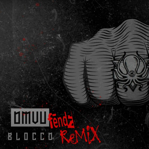 DMVU - Bloccd (fendz Remix)