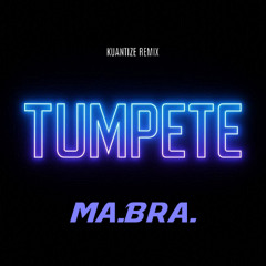 MA.BRA. - Tumpete (Kuantize Club Remix) 140 Bpm (C) Maurizio Braccagni