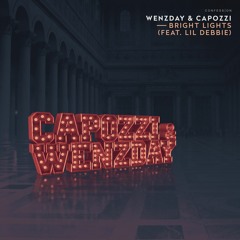 Wenzday & Capozzi - Bright Lights (feat. Lil Debbie)