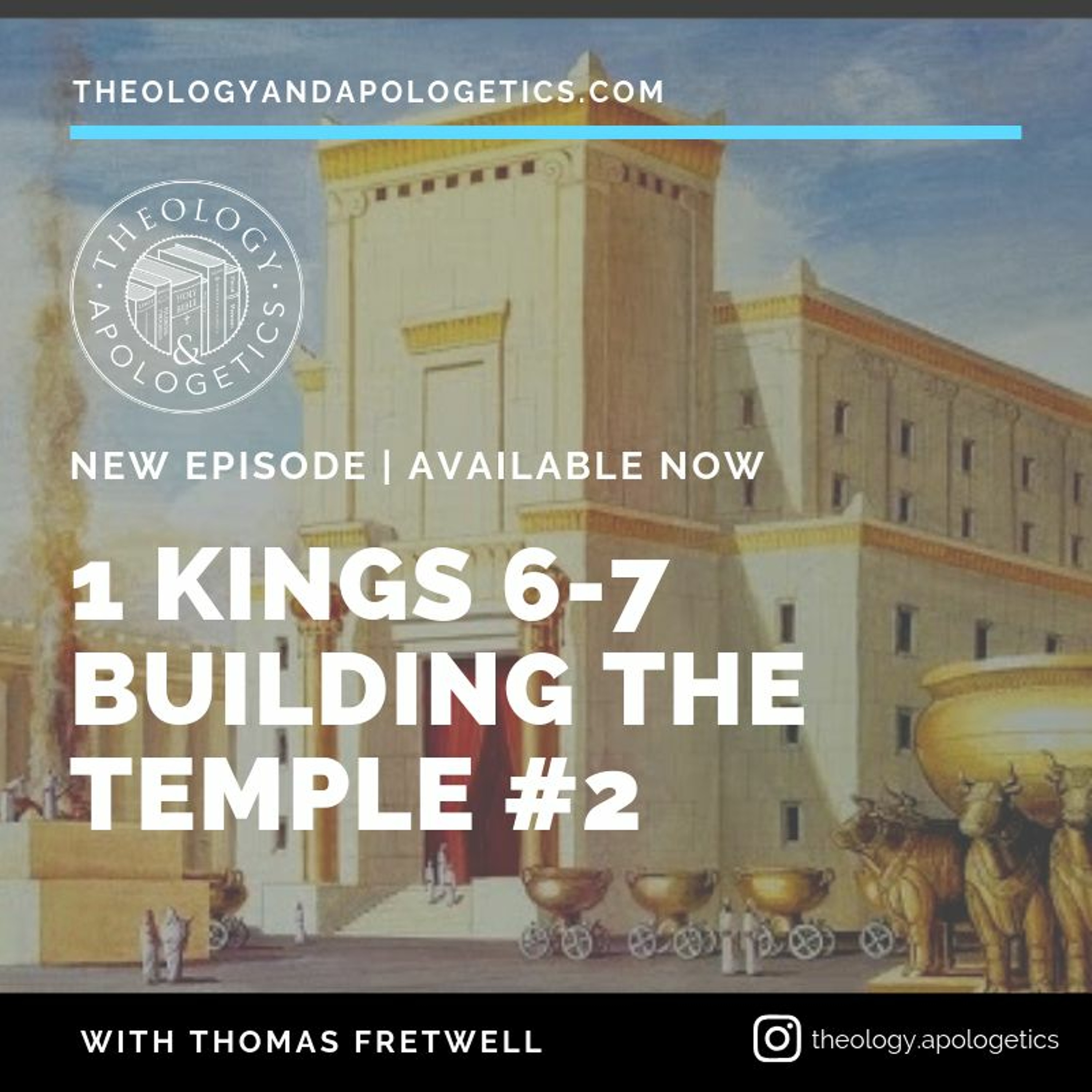 Theology and Apologetics Podcast