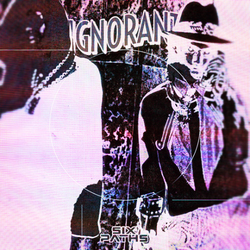 ignorant [FREE]