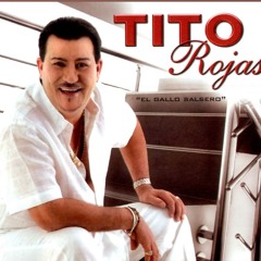 TITO ROJAS EL GALLO SALSERO DJ MISTICO