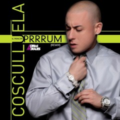 Cosculluela - Prrrum (Adrián Morales Remix)