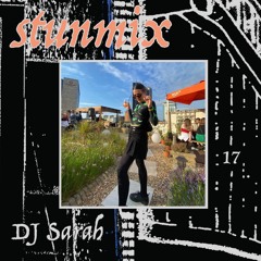 Rooftop Stunmix 17 ~ DJ SARAH