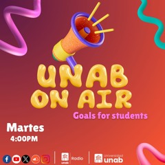 Unab On Air 103 - Goals for students