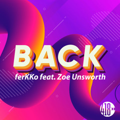 Back (feat. Zoe Unsworth)