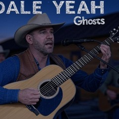 Ghosts Demo by Dale Yeah