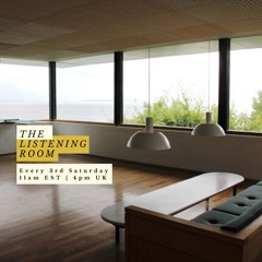 The Listening Room 49 | Mood: Nostalgic, Airy, House, Amended