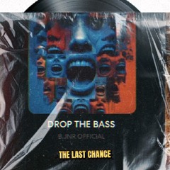 B.JNR OFFICIAL - THE LAST CHANCE