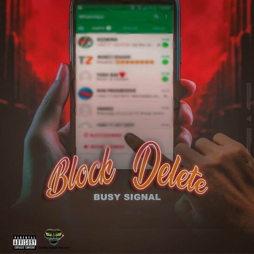 Busy Signal - Block Delete (Raw)