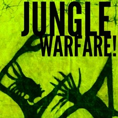 JUNGLE WARFARE