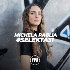 MICHELA PAGLIA | YPA SELEKTA 31
