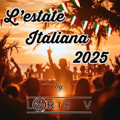 L'ESTATE ITALIANA 2025 - by Loris V.mp3
