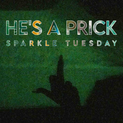 He’s a Prick (Parody of “I <3 You” by MARINA)