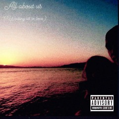 All About Us (WUTL) +++ Hyen (prod. Moi)