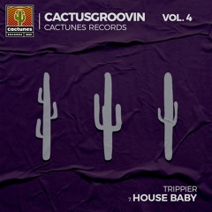 Trippier - House Baby