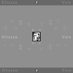 ELUNA VEX || SYNC ARTIST PODCAST