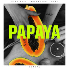 After Papaya