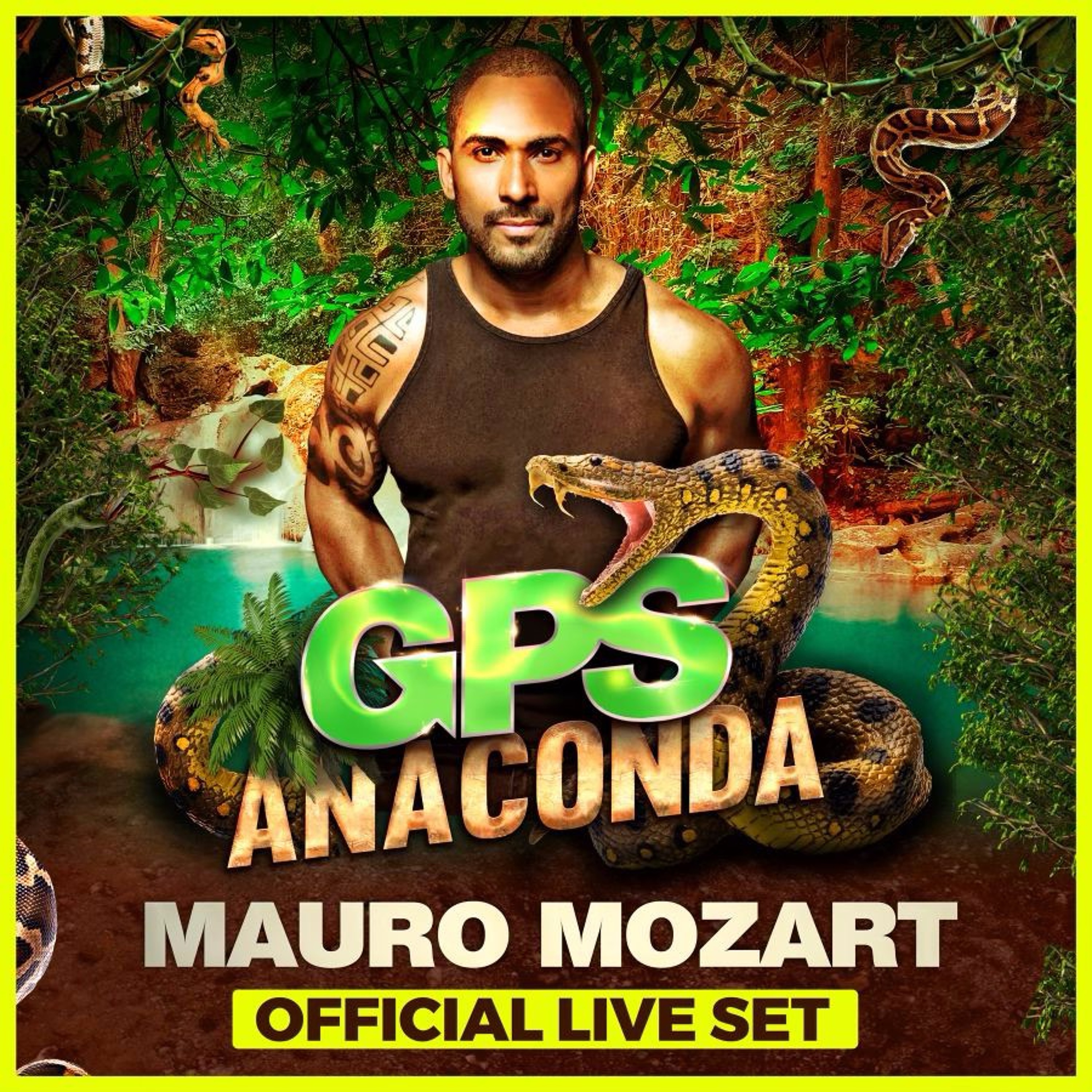 MAURO MOZART - GPS ANACONDA PARTY  -  OFFICIAL LIVE SET episode artwork