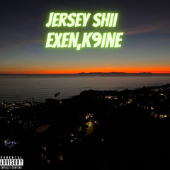 k9ine x exen - jersey shii (prod. goona)