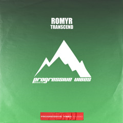 ROMYR - TRANSCEND [Progressive Vibes Music - PVM898]
