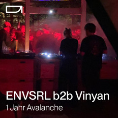 ENVSRL b2b Vinyan - Recorded at 1 Jahr Avalanche (05.08.23)