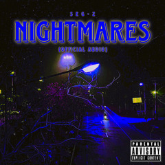 Nightmares (Official Audio)