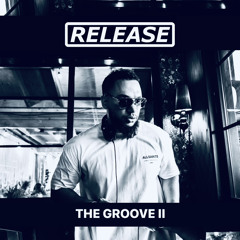 Release The Groove 2