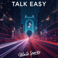 Talk Easy