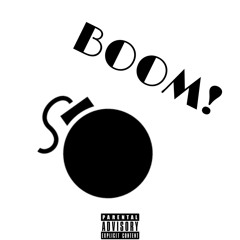 Boom! ft. Ego (prod. by CLANCY)