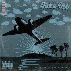 Take Off (ft. Roman Orleans)
