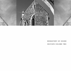 Monastery of Sound Mixtape (volume 2)