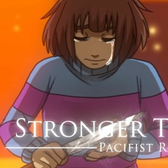 Stronger than you (undertale song) Frisk version