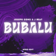 Bubalu - Joseph Gomx, J Beat (Afro Remix) FREE DOWNLOAD IN BUY