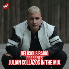 Delicious Radio Podcast #27 @ Mixed by Julian Collazos