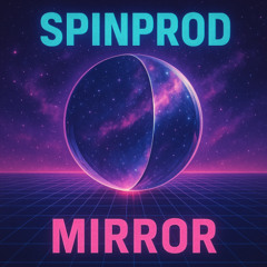 SpinProd - Mirror